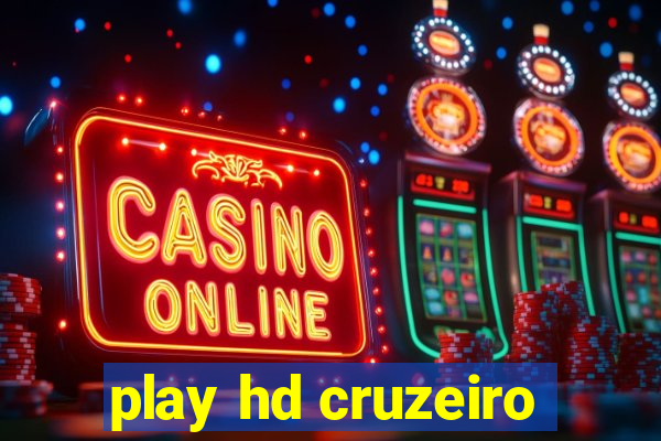 play hd cruzeiro